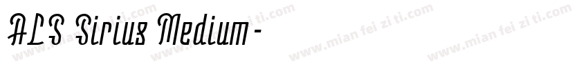 ALS Sirius Medium字体转换